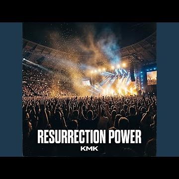 Resurrection Power (Live)