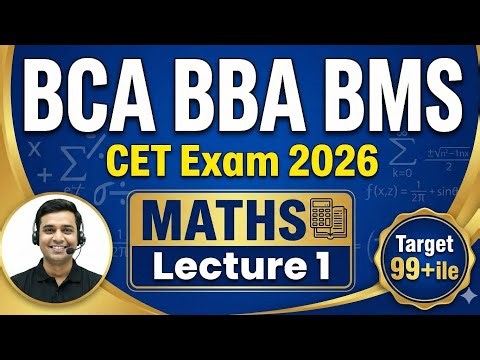 Maths lecture 1 | Bca BMS Bba Cet Exam 2026