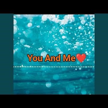 You And Me (Instrumental Version)