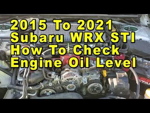 2015 To 2021 Subaru WRX STI How To Check Engine Oil Level On Dipstick - Max & Min Lines