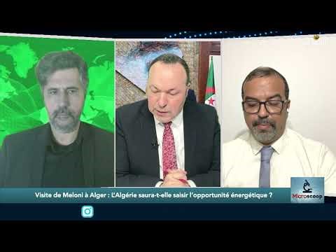Visite de Meloni à Alger : L’Algérie saura-t-elle saisir l’opportunité énergétique ?