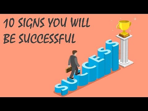 10 Signs You Will Be Successful