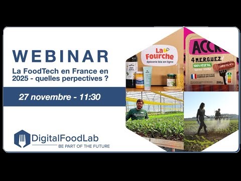 La FoodTech en France en 2025 - Webinar du 27 Novembre 2025