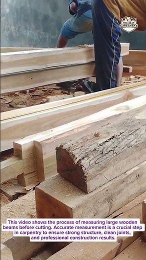 Measuring Large Wood Beams | Real Carpentry Work