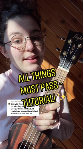 All Things Must Pass - Ukulele Tutorial for Beginners