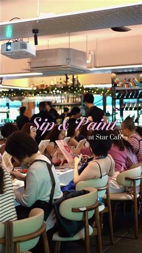 Sip & Paint #2 Star Cafe KL Taman Desa | Events in Kuala Lumpur 2026