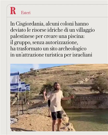 In Cisgiordania i coloni deviano l'acqua dei palestinesi per creare una PISCINA