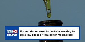 Former Ga. representative talks working to pass low doses of THC oil for medical use
