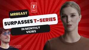 MrBeast Surpasses T Series in Monthly Views, Closing in on Subscriber Count!
