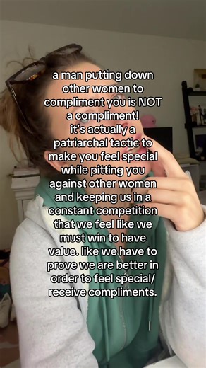 men putting down other women to make you feel special🚩🚩 | men