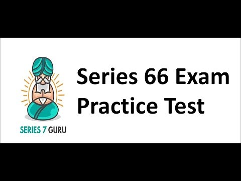 Series 66 Exam Prep Practice Test - Questions from the Front. Based on Debrief.