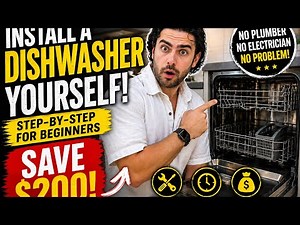 “Install a Dishwasher Yourself & Save $200 (Step-by-Step)”