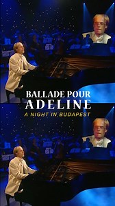 “Ballade Pour Adeline” - Richard Clayderman. Performed in Budapest, Hungary. #richardclayderman #balladepouradeline #frenchmusic #70s | Richard Clayderman