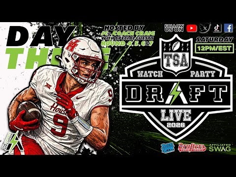 TSA "2026 NFL Draft Day" Watch Party: Day Three