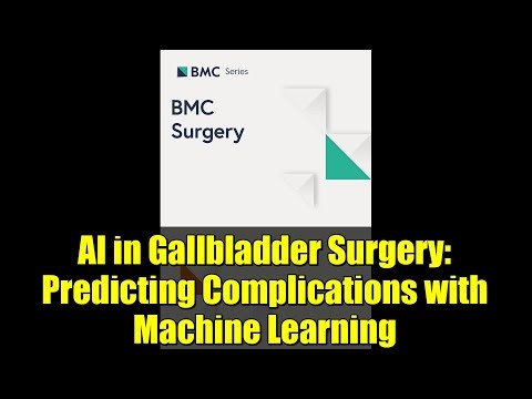 AI in Gallbladder Surgery: Predicting Complications with Machine Learning