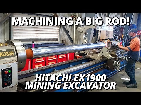 Machining a BIG Cylinder Rod for Mining Excavator | Hitachi EX1900 Boom Lift