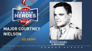 Unsung Heroes: Major Courtney Neilson of South Bend