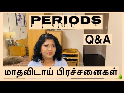 Periods Tamil | மாதவிடாய் பற்றி உங்கள் கேள்விகளுக்கு பதில் |Women’s Health Tamil | Periods Q&A தமிழ்
