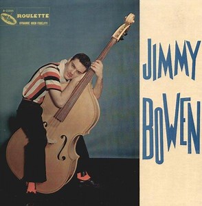 Jimmy Bowen With The Rhythm Orchids - Jimmy Bowen