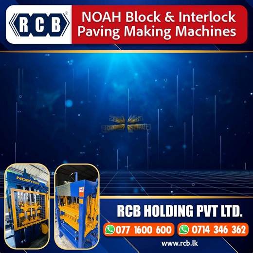 ⭐ WELCOME TO RCB HOLDINGS (PVT) LTD ⭐ අපගේ සමාගමට සාදරයෙන් පිළිගනිමු ශ්‍රී ලංකාවේ ප්‍රථම වරට Block Making Machines සමඟ එම යන්ත්‍ර මඟින් නිපදවන Interlock & Block නිෂ්පාදන එකම ස්ථානයකින් නැරඹිය හැකි හා මිලදී ගත හැකි එකම ආයතනය — RCB HOLDINGS (PVT) LTD ⸻ NOAH Block Making Machines සඳහා බලයලත් (Authorized) බෙදාහරින්නා ශ්‍රී ලංකාව පුරා Interlock Paving Making Machines ආනයනය කර බෙදාහරින ප්‍රමුඛ සමාගම ⸻ ⚙️ Available NOAH Block Machines • NOAH / QT 4-15 • NOAH / QT 6-15 • NOAH / QT 4-30 🔹 QT4-15 Block M