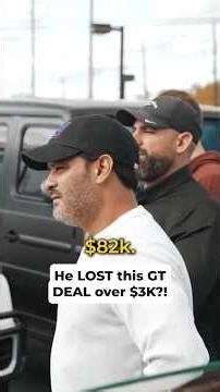 He LOST this GT DEAL over $3K?!