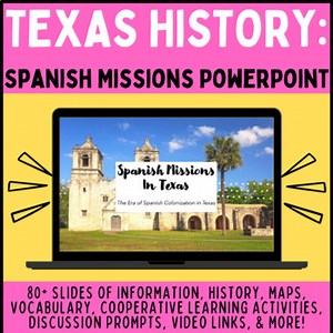 Texas History Spanish Missions PowerPoint Colonization of New Spain
