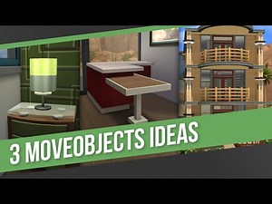 The Sims 4 - Building Tips & Tricks | 3 MoveObjects Ideas
