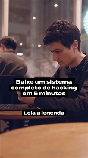 Baixe um sistema completo de hacking em 5 minutos
