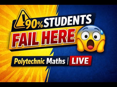 ⚠️ Polytechnic 2nd semester Maths me 90% log yahin galti karte hain | LIVE