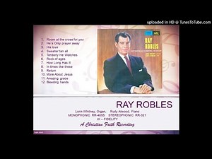Ray Robles, hymns and gospel songs vol 3