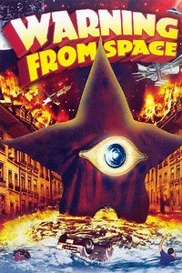 Warning from Space - Alchetron, The Free Social Encyclopedia