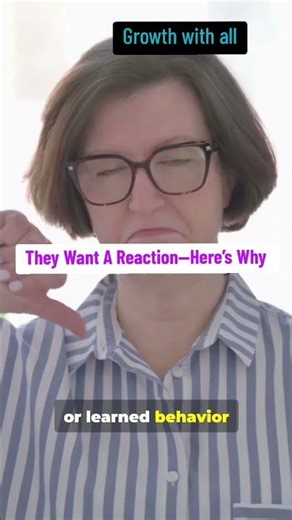 They Want A Reaction—Here’s Why (Psychology Explained)