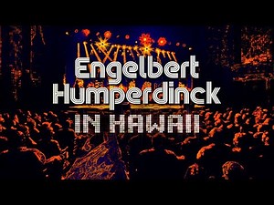 Engelbert Humperdinck: Live in Hawaii