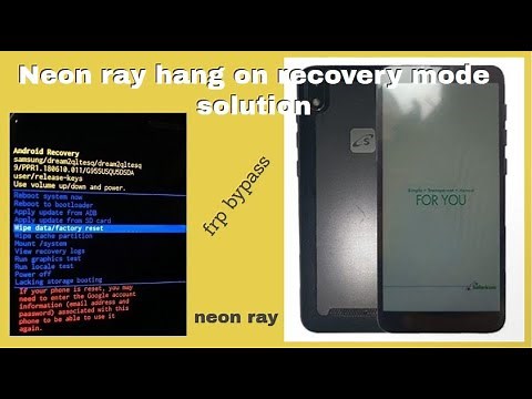 Neon ray hang on recovery mode solution using flash file