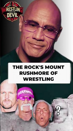 Who Made The Cut in The Rock's Wrestling Mount Rushmore #Wrestling #TheRock #Elite