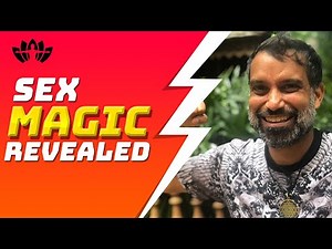 SEX MAGIC REVEALED: How To Use Sexual Energy For ULTRA MANIFESTING!