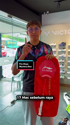 Pre-Raya Mystery Box 🔥 Limited to 31 boxes 📅 17 Mac 2026 (Tue) ⏰ 3pm Grand Prize Li-Ning Axforce Canon Pro CNY Limited Edition. #Rexcool #mysterybox #raya