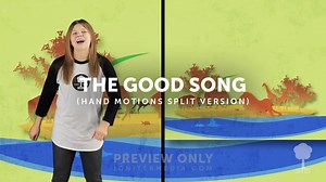 The Good Song - Hand Motions Split Version - Lyric Media Hand Motions