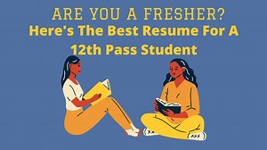 Best Resume For 12th Pass Student 2025: PDF Download