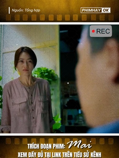 #tiktoknews Người xem phim Mai cùng bạn - Phần 51 #reviewphim #phimhay #mai #fyp