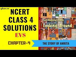 NCERT Solutions Class 4 EVS Chapter 4 The Story Of Amrita