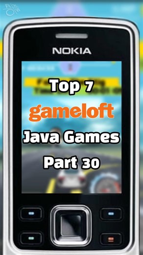 Top 7 Gameloft Java Games That Make You Nostalgic! Part 30