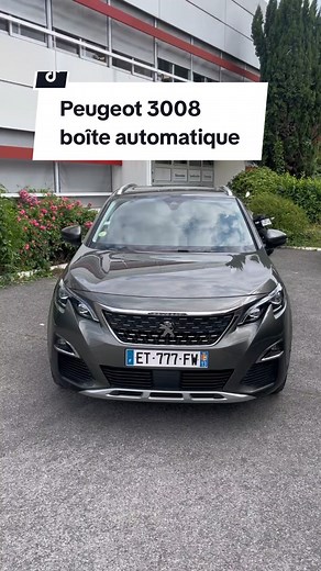 Cette Peugeot 3008 boîte automatique possède beaucoup d'options. C'est...