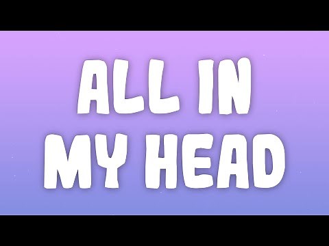 Fifth Harmony - All In My Head (Flex) ft. Fetty Wap
