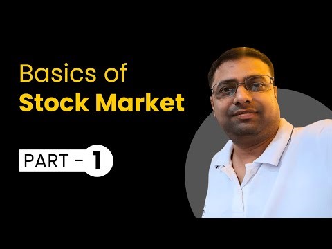 Basics of Stock Market For Beginners | Part-1