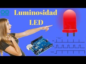 LED PWM Arduino 🚨 [Variar INTENSIDAD] #019