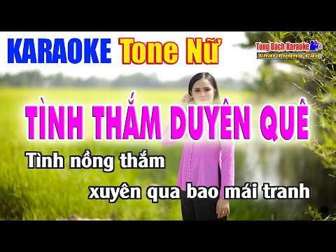 Tình Thắm Duyên Quê | Karaoke Tone Nữ | Nhạc Sống Tùng Bách