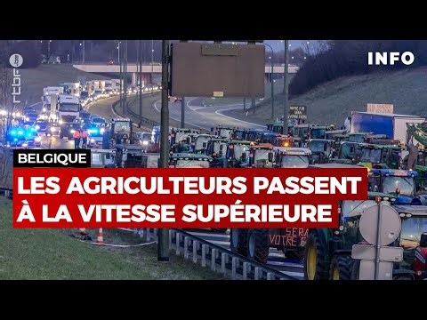 Belgique et France : les agriculteurs se mobilisent - RTBF Info
