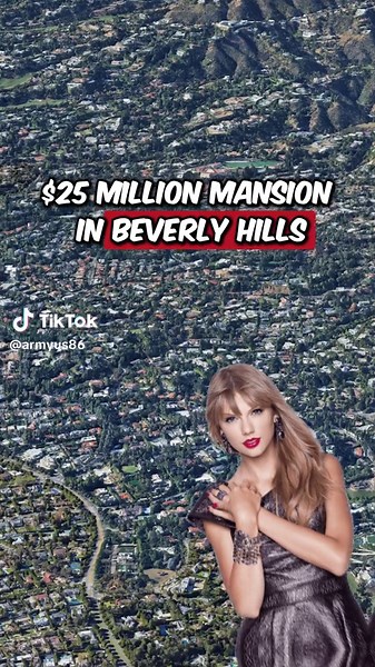 Taylor Swift $25 Million Beverly Hills Mansion Tour