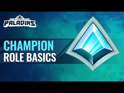 Paladins Tutorial - Champion Role Basics